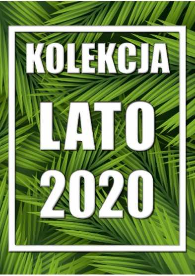 Plakat reklamowy Kolekcja Lato 2020 II Plakaty reklamowe